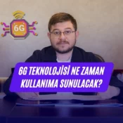 6G teknolojisi, 6G ne zaman gelecek, Ali Uğur Aktepe, 6G Türkiye, yeni nesil mobil iletişim, 6G altyapısı, 6G internet hızı, 6G araştırmaları, terahertz frekansı, 6G'nin farkı