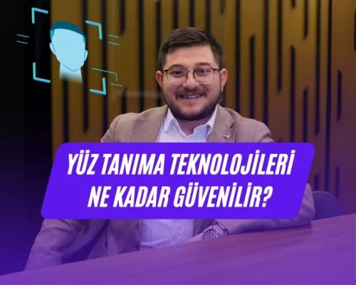 Yüz Tanıma Teknolojileri Ne Kadar Güvenilir Ali Uğur Aktepe’nin Yorumu