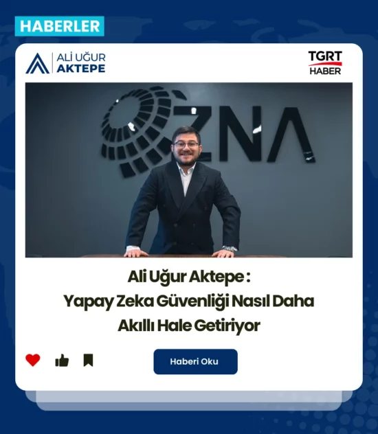 ali uğur aktepe, yapay zeka akıllı güvenlik