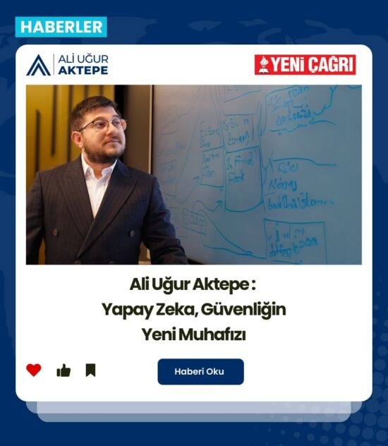 ali uğur aktepe, yapay zeka güvenliği, ai güvenliği, yapay zekada güvenilirlik