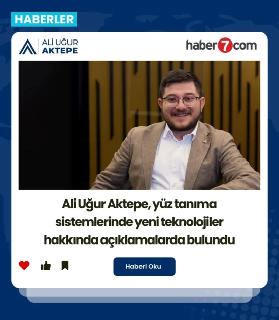 Ali Uğur Aktepe, yüz tanıma teknolojileri, yüz tanıma, ai